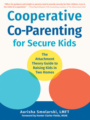 cover image of The Attachment Theory Guide to Co-Parenting